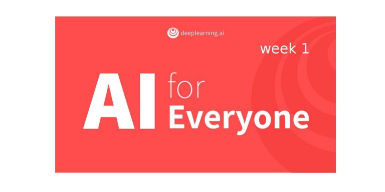 Lees meer over het artikel Coursera: AI For Everyone [week 1]