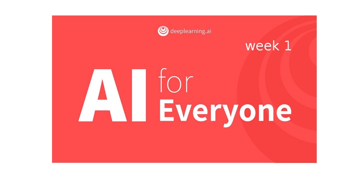 Lees meer over het artikel Coursera: AI For Everyone [week 1]